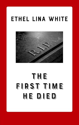 The First Time He Died von Books on Demand GmbH