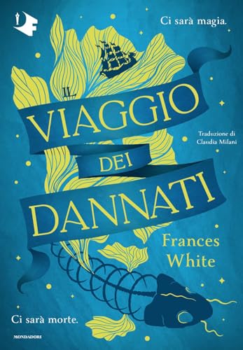 Il viaggio dei dannati (Oscar fantastica original) von Mondadori