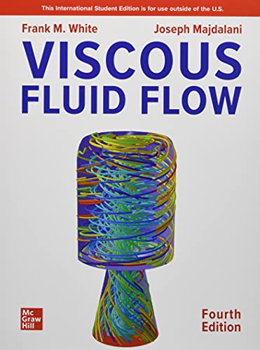 Viscous Fluid Flow ISE von McGraw-Hill Education