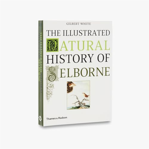 The Illustrated Natural History of Selborne von Thames & Hudson