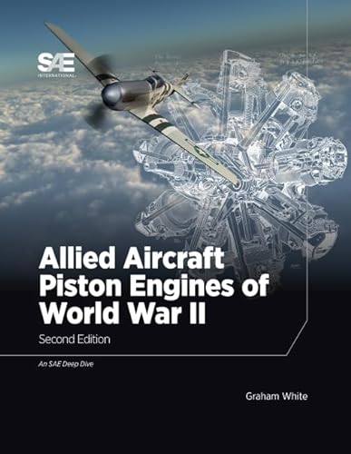 Allied Aircraft Piston Engines of World War II