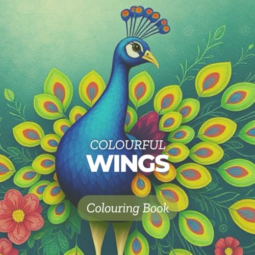 Colourful Wings: A Bird Adventure Coloring Book von Independently published