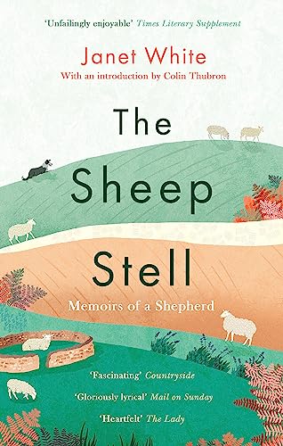 The Sheep Stell: Memoirs of a Shepherd von Constable