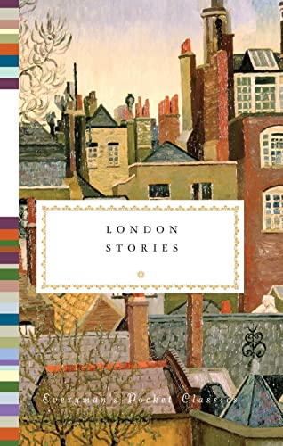 London Stories: Everyman's Library Pocket Classics von Everyman's Library