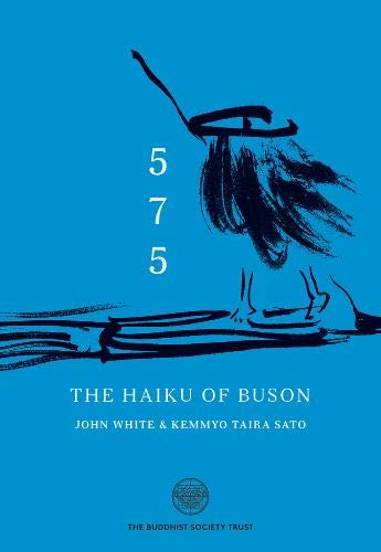 5-7-5 The Haiku Of Buson 5-7-5 The Haiku Of Buson von Buddhist Society