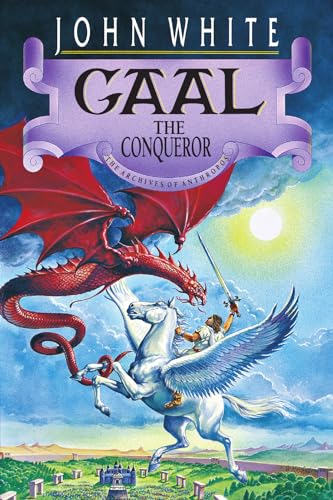 Gaal the Conqueror: The Archives of Anthropos (2)