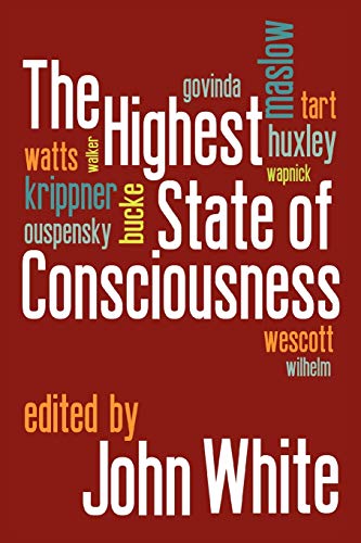 The Highest State of Consciousness The Highest State of Consciousness