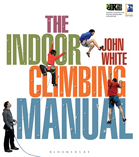 The Indoor Climbing Manual von Bloomsbury Sport