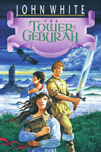 The Tower of Geburah: Book 3 (Archives of Anthropos, 3, Band 3)