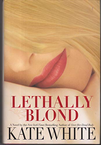 Lethally Blond (Bailey Weggins, Band 5)