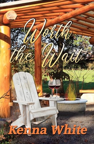 Worth the Wait von Bella Books