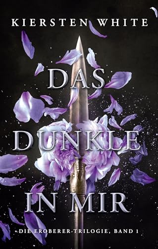 Das Dunkle in mir (Die Eroberer-Trilogie 1)