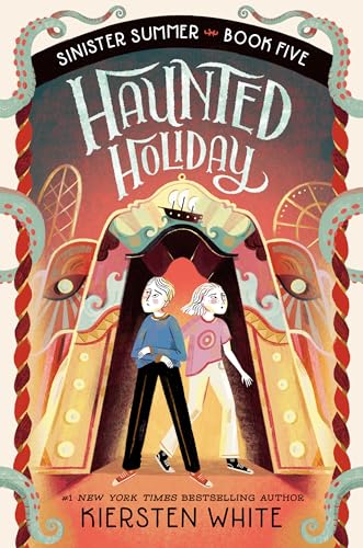 Haunted Holiday (The Sinister Summer Series, Band 5)