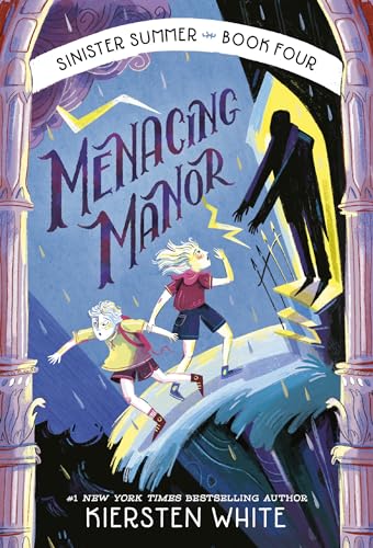 Menacing Manor (The Sinister Summer Series, Band 4) von Random House Children's Books