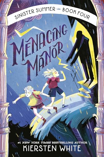 Menacing Manor (The Sinister Summer Series, Band 4)