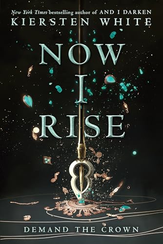 Now I Rise (And I Darken, Band 2)