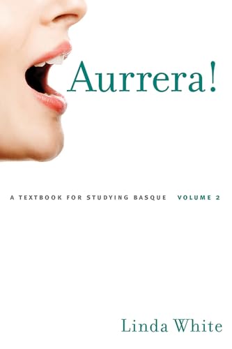 Aurrera!: A Textbook for Studying Basque (2) (Basque Series, Band 2)