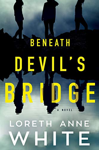 Beneath Devil's Bridge: A Novel von Montlake Romance