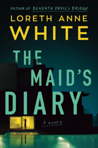 The Maid's Diary: A Novel von Montlake