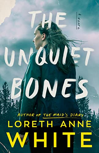 The Unquiet Bones: A Novel von Montlake