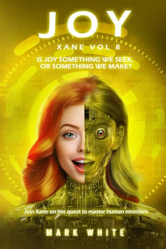 JOY: Xane Volume 8 (Xane Emotions, Band 8) von Independently published