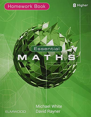 Essential Maths 8 Higher Homework Essential Maths 8 Higher Homework