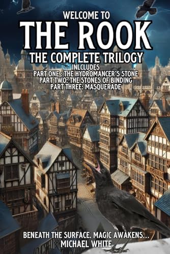 Welcome to The Rook - The Complete Trilogy Welcome to The Rook - The Complete Trilogy von Independently published
