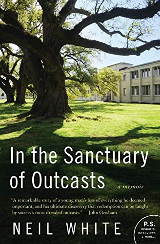 In the Sanctuary of Outcasts: A Memoir (P.S.) von William Morrow