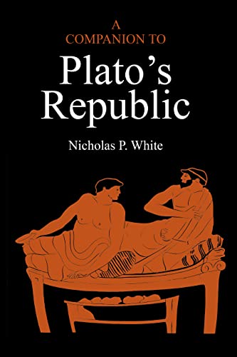 A Companion to Plato's 'Republic'