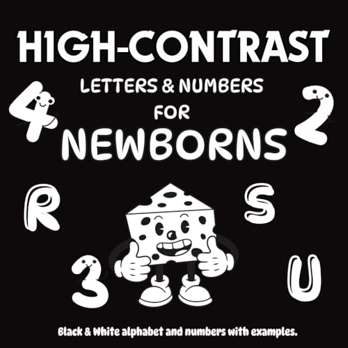 HIGH CONTRAST LETTERS AND NUMBERS FOR NEWBORNS (0-24 MONTHS): A High Contrast Baby Book to Boost Early Learning and Visual Development. von Independently published