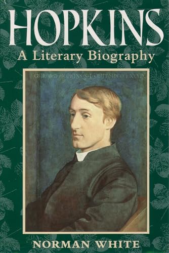 Hopkins: A Literary Biography von Clarendon Press