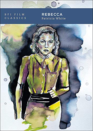 Rebecca (BFI Film Classics) von British Film Institute