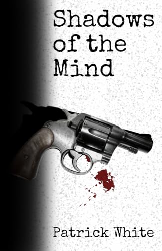 Shadows of the Mind von Independently published