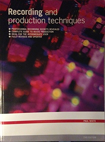 Recording And Production Techniques