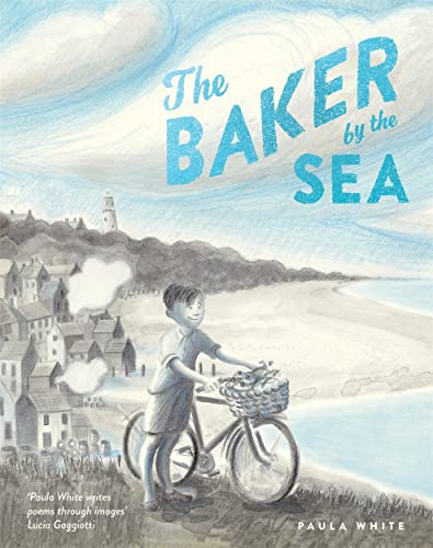 The Baker by the Sea von Templar Publishing
