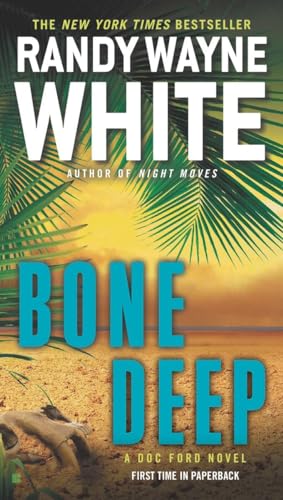 Bone Deep (A Doc Ford Novel, Band 21)