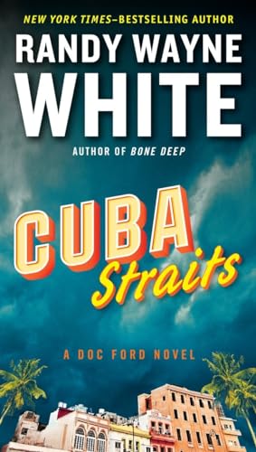 Cuba Straits: A Doc Ford Novel