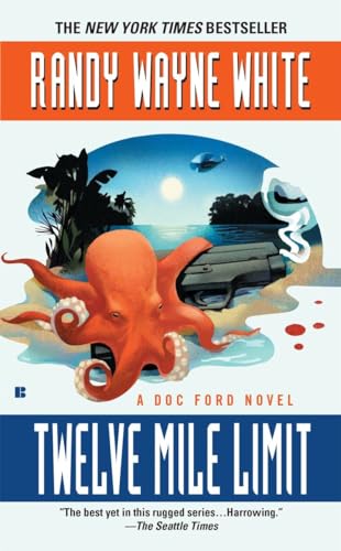 Twelve Mile Limit (A Doc Ford Novel, Band 9)