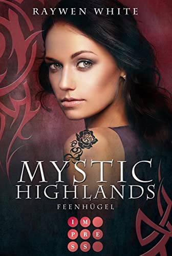 Mystic Highlands 5: Feenhügel: Knisternde Highland-Fantasy (5)