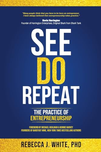 See Do Repeat: The Practice of Entrepreneurship von Moonshot OS for Authors