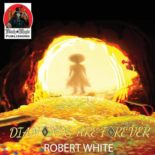 Diamonds Are Forever von Independent Publisher