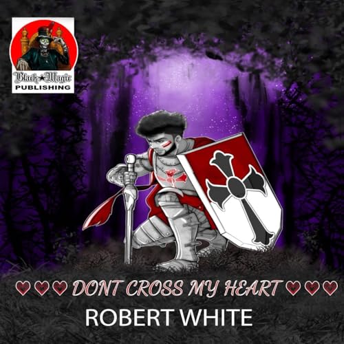 Dont Cross My Heart von Black Magic Publishing