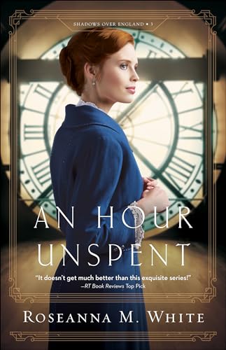 Hour Unspent (Shadows over England, 3, Band 3)
