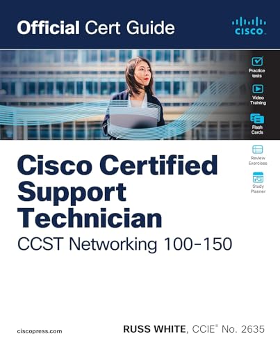 Cisco Certified Support Technician CCST Networking 100-150 Official Cert Guide (Official Cert Guides) von Cisco