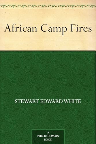 African Camp Fires von Anson Street Press