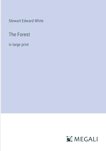 The Forest: in large print von Megali Verlag
