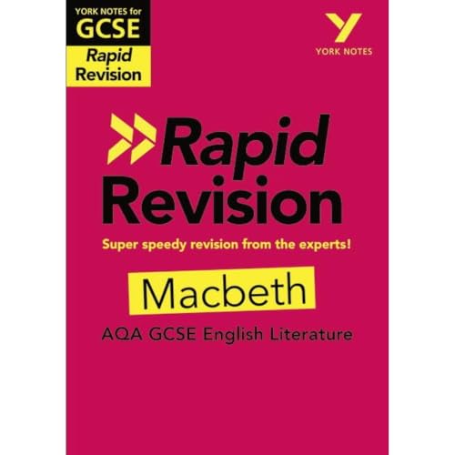 York Notes for AQA GCSE (9-1) Rapid Revision: Macbeth: - catch up, revise and be ready for 2022 and 2023 assessments and exams