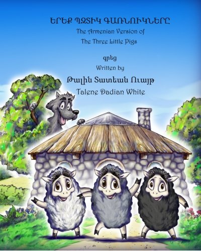 The Three Little Karnoogs: The Armenian Version of The Three Little Pigs