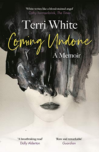 Coming Undone: A Memoir von Canongate Books
