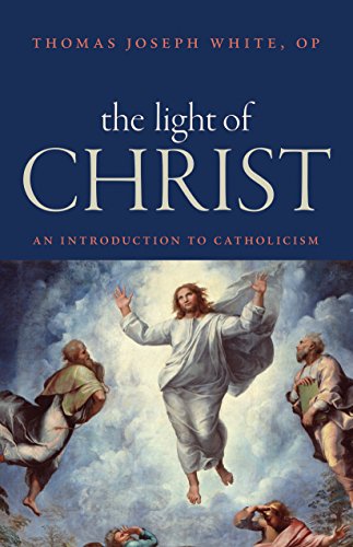 The Light of Christ: An Introduction to Catholicism von Catholic University of America Press